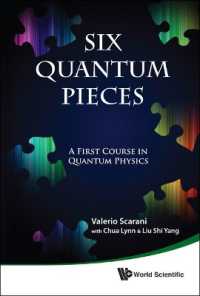 量子力学初級コース<br>Six Quantum Pieces: A First Course in Quantum Physics