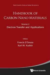カーボン・ナノ材料ハンドブック（第１・２巻）<br>Handbook of Carbon Nano Materials (Volumes 1-2) (World Scientific Series on Asia-pacific Weather and Climate)