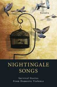 Nightingale Songs: Survival Stories from Domestic Violence -- Paperback