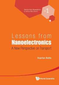 Lessons from Nanoelectronics: A New Perspective on Transport (Lessons from Nanoscience: A Lecture Notes Series)
