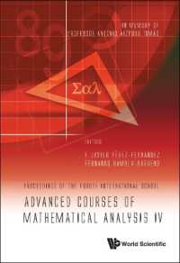 Advanced Courses of Mathematical Analysis Iv - Proceedings of the Fourth International School -- in Memory of Professor Antonio Aizpuru Tomas