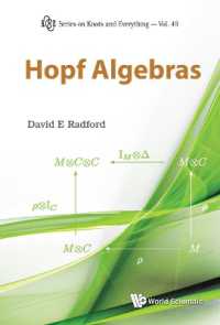 ポップ代数<br>Hopf Algebras (Series on Knots & Everything)
