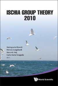 群論（会議録）<br>Ischia Group Theory 2010 - Proceedings of the Conference