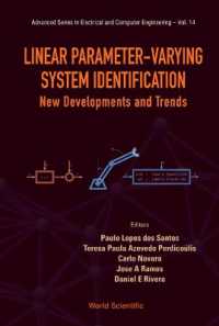 Linear Parameter-varying System Identification: New Developments and Trends (Advanced Series in Electrical & Computer Engineering)