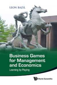 経営学・経済学のためのビジネス・ゲーム<br>Business Games for Management and Economics: Learning by Playing