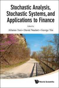 Stochastic Analysis, Stochastic Systems, and Applications to Finance