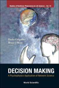 Decision Making: A Psychophysics Application of Network Science (Studies of Nonlinear Phenomena in Life Science)