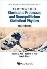 Introduction to Stochastic Processes and Nonequilibrium Statistical Physics, an (Revised Edition) (Series on Advances in Statistical Mechanics)