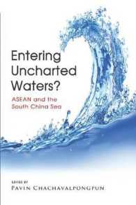 Entering Uncharted Waters? : ASEAN and the South China Sea