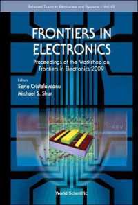 Frontiers in Electronics - Proceedings of the Workshop on Frontiers in Electronics 2009 (Selected Topics in Electronics and Systems)