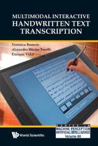 Multimodal Interactive Handwritten Text Transcription (Series in Machine Perception and Artificial Intelligence)
