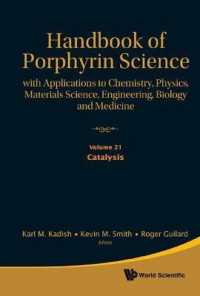 Handbook of Porphyrin Science: with Applications to Chemistry, Physics, Materials Science, Engineering, Biology and Medicine - Volume 21: Catalysis (Handbook of Porphyrin Science)