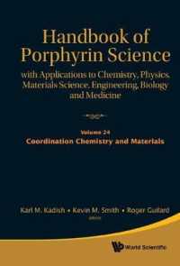 Handbook of Porphyrin Science: with Applications to Chemistry, Physics, Materials Science, Engineering, Biology and Medicine - Volume 24: Coordination Chemistry and Materials (Handbook of Porphyrin Science)