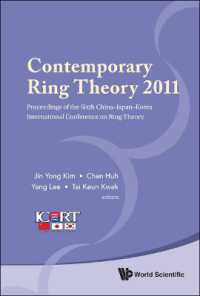 環論2011：日中韓国際会議（会議録）<br>Contemporary Ring Theory 2011 - Proceedings of the Sixth China-japan-korea International Conference on Ring Theory