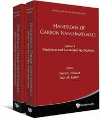 カーボンナノ材料ハンドブック（第３・４巻）<br>Handbook of Carbon Nano Materials (2-Volume Set) : Vol 3: Medicinal and Bio-related Applications, Vol 4: Materials and Fundamental Applications