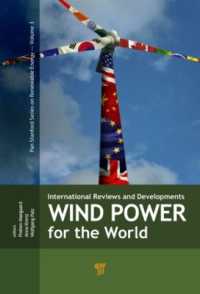 Wind Power for the World : International Reviews and Developments (Jenny Stanford Series on Renewable Energy)