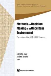 Methods for Decision Making in an Uncertain Environment - Proceedings of the Xvii Sigef Congress (World Scientific Proceedings Series on Computer Engineering and Information Science)