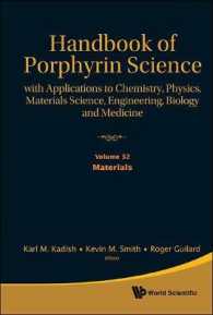 Handbook of Porphyrin Science: with Applications to Chemistry, Physics, Materials Science, Engineering, Biology and Medicine - Volume 32: Materials (Handbook of Porphyrin Science)