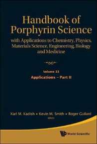 Handbook of Porphyrin Science: with Applications to Chemistry, Physics, Materials Science, Engineering, Biology and Medicine - Volume 33: Applications - Part Ii (Handbook of Porphyrin Science)