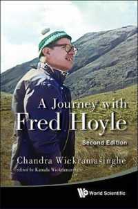 チャンドラ・ウィックラマシン『宇宙を旅する生命 フレッド・ホイルと歩んだ40年』（原書）<br>Journey with Fred Hoyle, a (2nd Edition) （2ND）