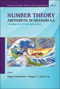 数論（会議録）<br>Number Theory: Arithmetic in Shangri-la - Proceedings of the 6th China-japan Seminar (Series on Number Theory and Its Applications)