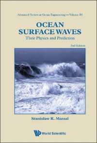 海洋表面波：物理学と予測（第２版）<br>Ocean Surface Waves: Their Physics and Prediction (2nd Edition) (Advanced Series on Ocean Engineering) （2ND）