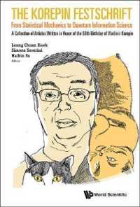 Korepin Festschrift, The: From Statistical Mechanics to Quantum Information Science - a Collection of Articles Written in Honor of the 60th Birthday of Vladimir Korepin