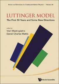 Luttinger Model: the First 50 Years and Some New Directions (Series on Directions in Condensed Matter Physics)