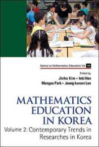 Mathematics Education in Korea - Vol. 2: Contemporary Trends in Researches in Korea (Series on Mathematics Education)
