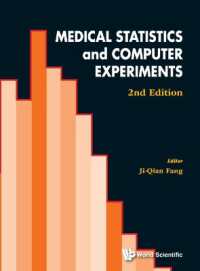 Medical Statistics and Computer Experiments (2nd Edition) （2ND）