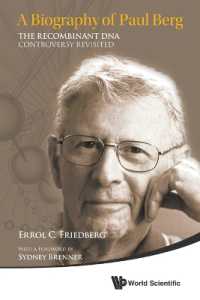 Biography of Paul Berg, A: The Recombinant DNA Controversy Revisited