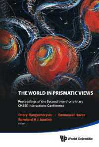世界観のプリズム：諸学の共通基盤を探る<br>World in Prismatic Views, the - Proceedings of the Second Interdisciplinary Chess Interactions Conference