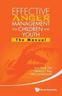 Effective Anger Management for Children and Youth: The Manual and the Workbook