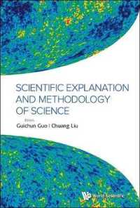 Scientific Explanation and Methodology of Science