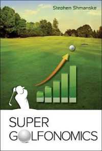 続・ゴルフの経済学<br>Super Golfonomics