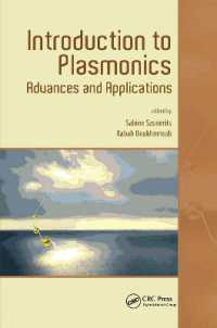プラズモニクス入門<br>Introduction to Plasmonics : Advances and Applications