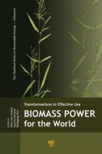 バイオマス発電の展望<br>Biomass Power for the World (Jenny Stanford Series on Renewable Energy)