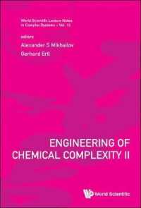 Engineering of Chemical Complexity Ii (World Scientific Lecture Notes in Complex Systems)