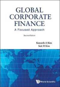 国際企業財務テキスト（第２版）<br>Global Corporate Finance: A Focused Approach (2nd Edition) （2ND）