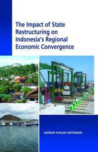 The Impact of State Restructuring on Regional Economic Development in Indonesia