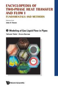 Encyclopedia of Two-phase Heat Transfer and Flow I: Fundamentals and Methods - Volume 1: Modeling of Gas Liquid Flow in Pipes