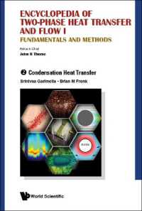 Encyclopedia of Two-phase Heat Transfer and Flow I: Fundamentals and Methods - Volume 2: Condensation Heat Transfer