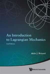 ラグランジュ力学入門（第２版）<br>Introduction to Lagrangian Mechanics, an (2nd Edition) （2ND）