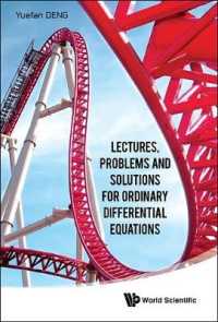 常微分方程式の講義、問題および解法<br>Lectures, Problems and Solutions for Ordinary Differential Equations