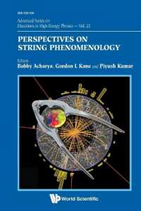 Perspectives on String Phenomenology (Advanced Series on Directions in High Energy Physics)