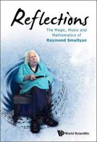 Reflections: the Magic, Music and Mathematics of Raymond Smullyan