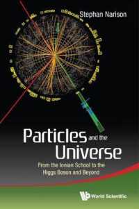 ヒッグズ粒子にいたる素粒子・宇宙物理学の歩み<br>Particles and the Universe: From the Ionian School to the Higgs Boson and Beyond