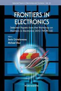 Frontiers in Electronics: Selected Papers from the Workshop on Frontiers in Electronics 2013 (Wofe-13) (Selected Topics in Electronics and Systems)
