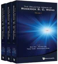 Selected Works of Roderick S. C. Wong, the (In 3 Volumes)