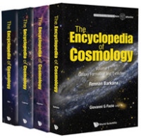 宇宙論百科事典（全４巻）<br>Encyclopedia of Cosmology, the (In 4 Volumes) (World Scientific Series in Astrophysics)